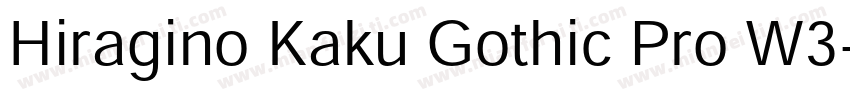 Hiragino Kaku Gothic Pro W3字体转换